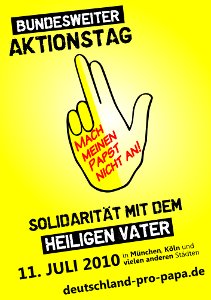 Solidaritt mit dem Heiligen Vater: Aktionstag 11. Juli 2010