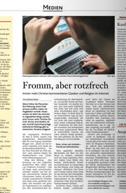 "Fromm, aber rotzfrech"